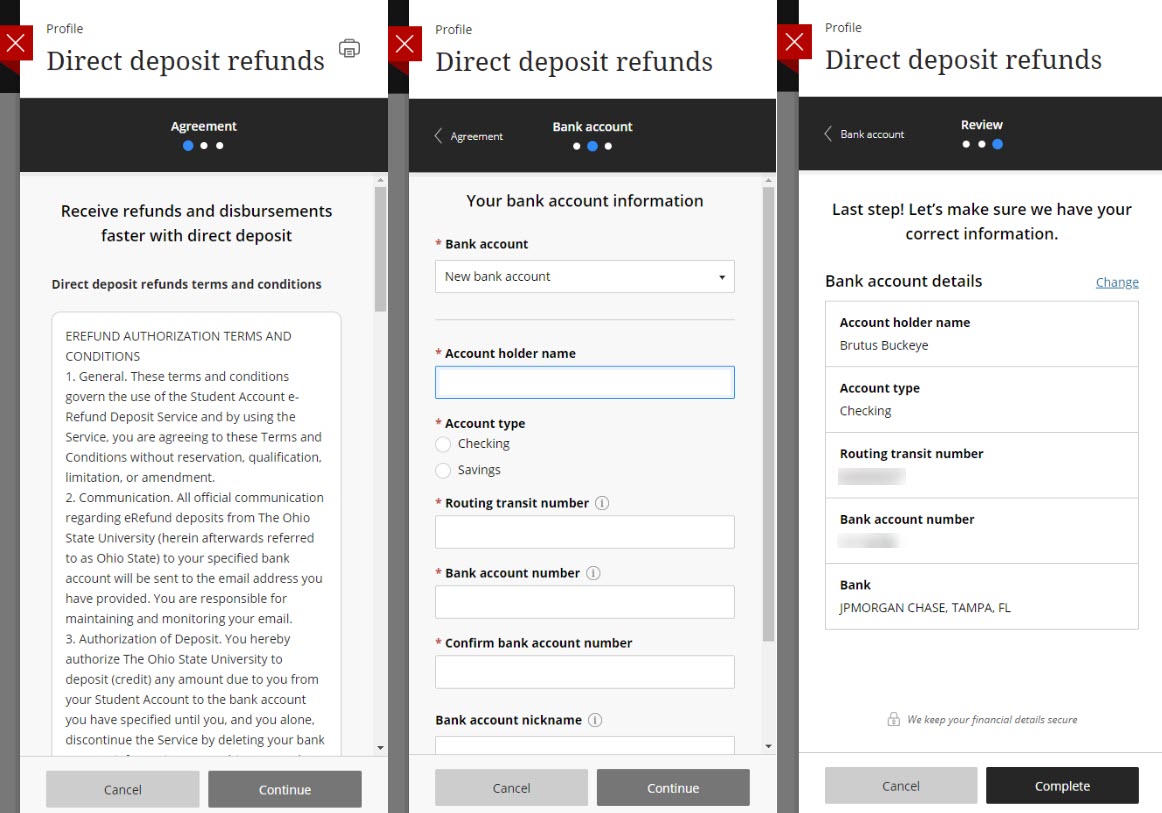 The OSU ePayment site  CASHNet Profile Panels  for completing  refunds disbursements with direct deposit. Panels include Agreement, Bank account and Review. 