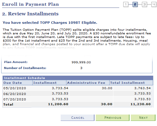 Review the installments page. This page is step 2 of a 4 step process. It displays the plan amount, the number of installments and the amount to be paid in each installment.