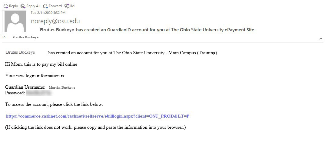 e-mail confirming Guardian ID account setup with welcome message. The Message contains Guardian Username, Password and link to CASHNet, the OSU ePayment site.