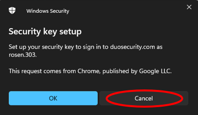 Windows security key prompt with the cancel button highlighted