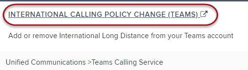 International calling policy change option highlighted