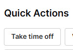 Take Time off action in Quick Actions